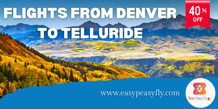 Flights from Denver to Telluride